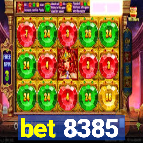 bet 8385